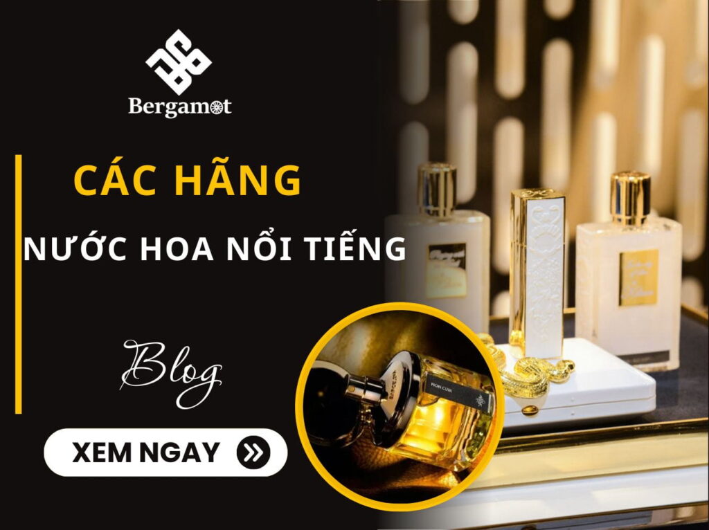 Các hãng nước hoa nổi tiếng