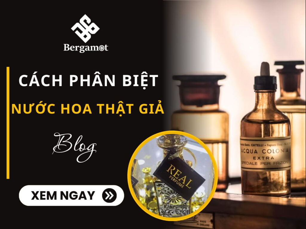 Cách phân biệt nước hoa thật giả