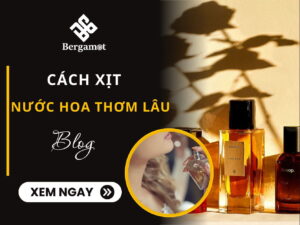 Cách xịt nước hoa thơm lâu