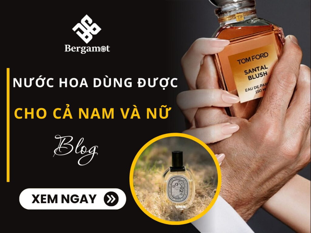 Nước hoa dung được cho cả nam và nữ