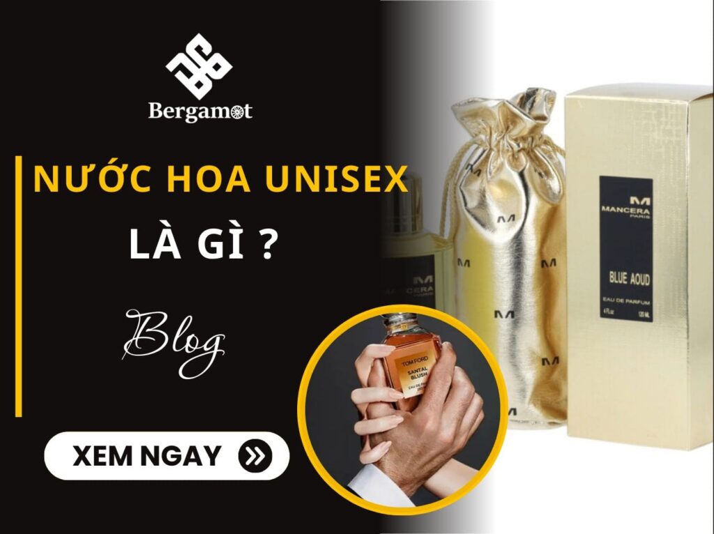 Nước hoa unisex là gì