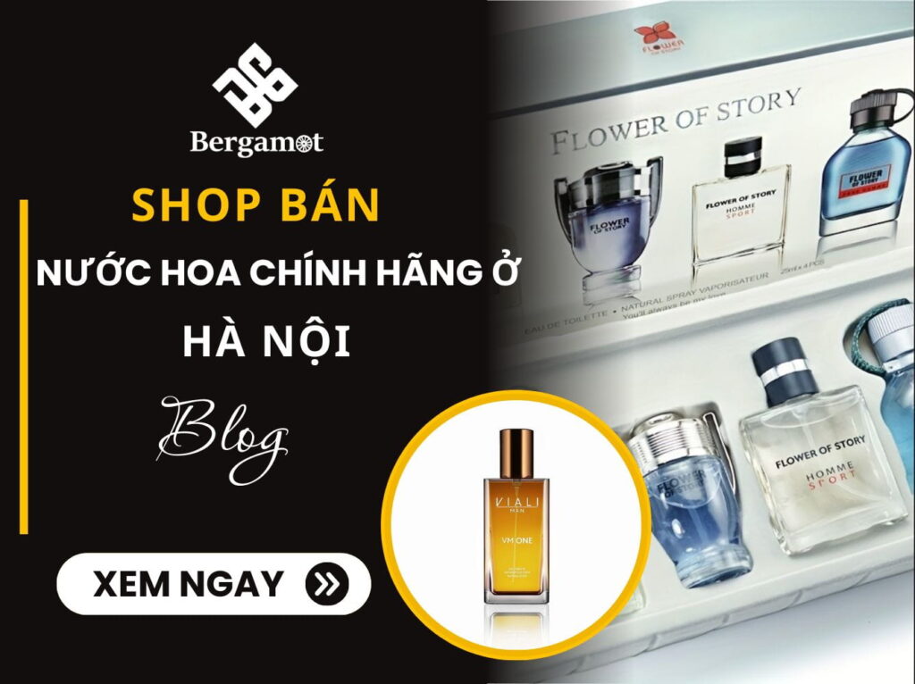 Shop bán nước hoa chính hãng ở hà nội​