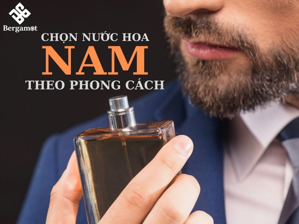 chọn nước hoa nam