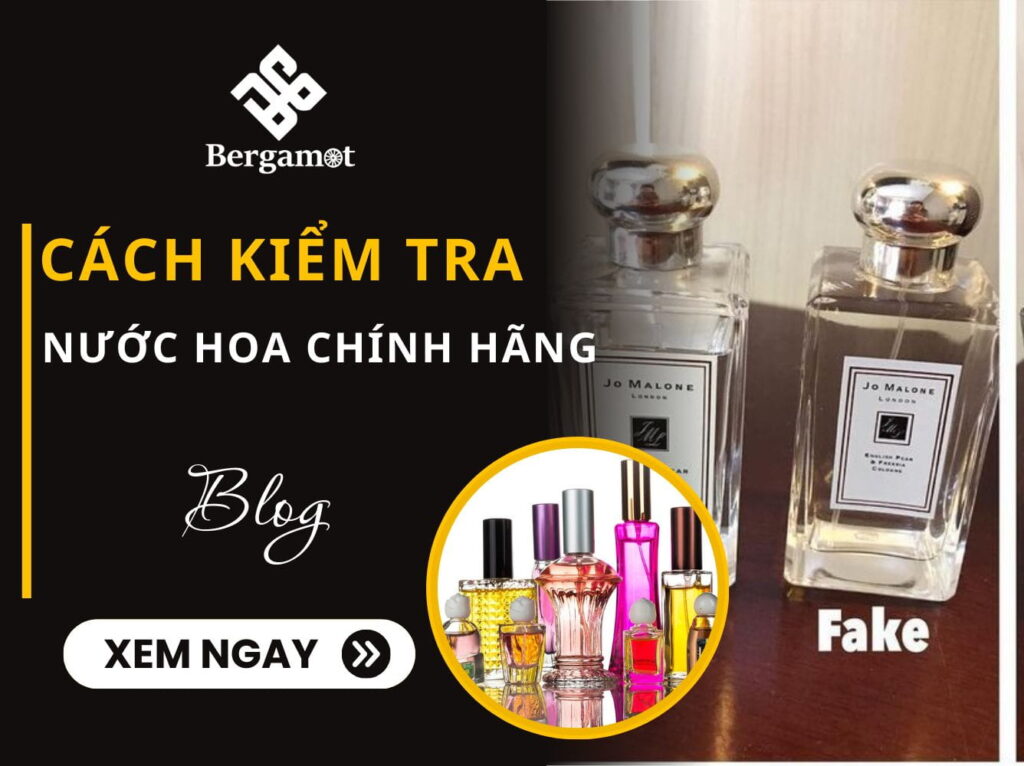 cách kiểm tra nước hoa chính hãng