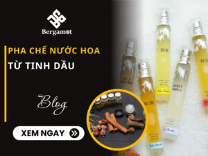 pha chế nước hoa từ tinh dầu